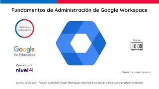 Sesión 01: Fundamentos de Administración de Google Workspace