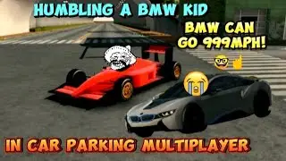 Teaching A Bmw Hater A Big Lesson In Car Parking Multiplayer