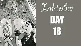 Inktober Day 18