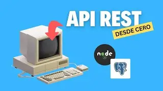 Como crear una API REST con Node.js y PostgreSQL | Tutorial COMPLETO