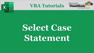 VBA Select Statement | VBA Select Case Statement | Excel VBA Tutorials | Part-12