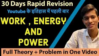 Work , Energy and Power - Full Class in one shot || JEE Main Physics |JEE Physics | Physics JEE
