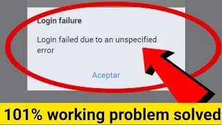 Login Failure Facebook Problem Solution || Login Failed Due To Unspecified Error Fb Problem || 2024