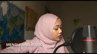 Mengusung Rindu - spin (cover)