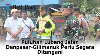 Puluhan Lubang Jalan Denpasar-Gilimanuk Perlu Segera Ditangani