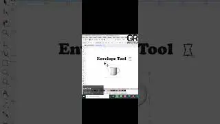 Envelope tool In CorelDRAW