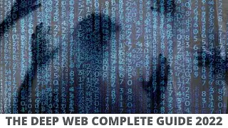How to be Safe on Dark Web | Deep Web complete Guide | 2022