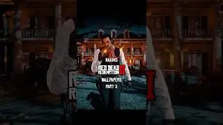 Making Rdr2 Wallpapers part 3 #rdr2 #shorts