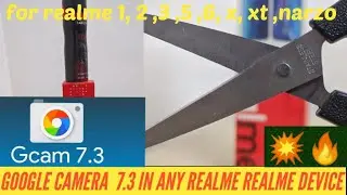 Gcam 7.3 for any realme and redmi device||google camera for realme and Xiaomi