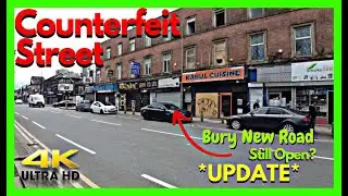 Bury New Road **UPDATE** Counterfeit Street Open?