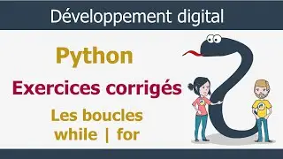 Python Darija V6 - Exercices corrigés du Python : Les boucles