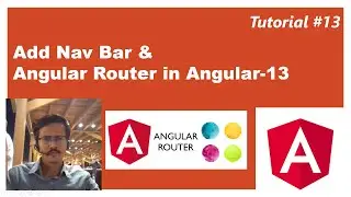 Routing in Angular | Adding Routing in Angular| Router-outlet | Router Link |  Part 13