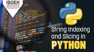 String Indexing and Slicing in Python