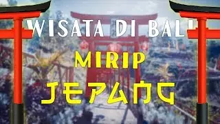 TAMAN JINJA BALI – Jepangnya Bali