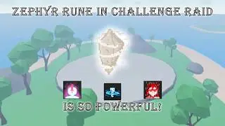Using Zephyr rune with full damage set in challenge raid. | RPG Simulator UPD 41
