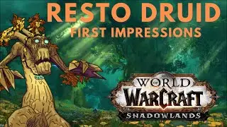 Resto Druid Shadowlands First Impressions | Mythic+