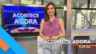 Acontece Agora (11/09/24)