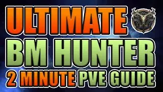 BM HUNTER | SEASON 4 | ULTIMATE 2 MINUTE PVE GUIDE | SHADOWLANDS 9.2.7