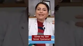 Günde Kaç Saat Yemek Yiyorsunuz? 
