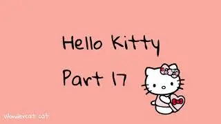 Hello Kitty - part 17/stop motion by wondercat cat /стоп моушен монстер хай