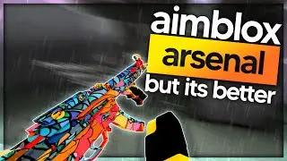 Aimblox - arsenal, but better (roblox)