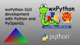 wxPython GUI and PyOpenGL - 01 - introduction