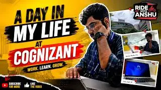 A Day in My Life as Software Engineer in Cognizant | Anshu Raj