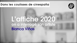 Dans les Coulisses de Cinespaña - l'affiche 2020 de Blanca Viñas