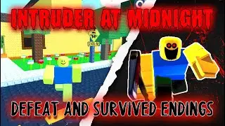 Intruder at Midnight - You Survived? Ending and Defeat Ending [Roblox]