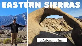 Alabama Hills, near Lone Pine, CA - Arches and filming locations!