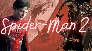 Road To No Way Home || Spider-Man 2 || Tobey Maguire