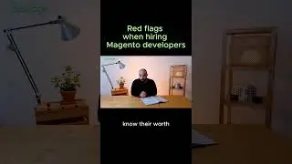 How not to fall for an unreliable Magento agency? Top Red flags