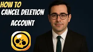 How to Cancel Account Deletion on Brawl Stars (2025 Guide)