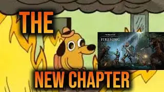 The Firesong DLC Story - So Far