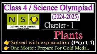Class 4 Nso Science Olympiad (2024-2025) |Plants Chapter 1 Plants| Science Olympiad|SOF |chapter 1