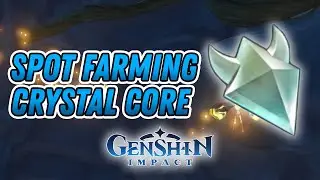 Lokasi Crystal Core Material Condensed Resin Genshin Impact Update 1.1