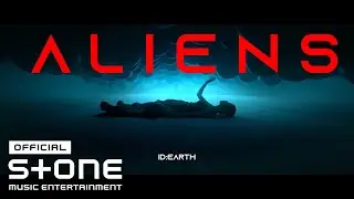 ID:Earth (아이디얼스) - ALIENS MV