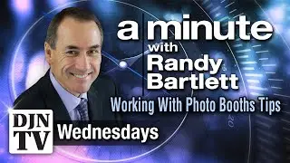 Benefit Of Working With Not Against The Photo Booth  A Minute With Randy Bartlett Episode #86 