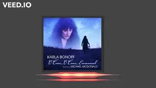 O Come, O Come, Emmanuel featuring Michael McDonald