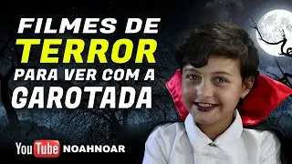 LISTA DE FILMES DE TERROR PARA VER COM A GAROTADA - HALLOWEEN