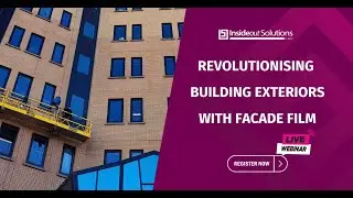 Transform Building Redecoration with Facade Film | Webinar Recording