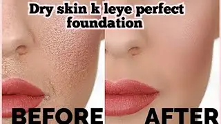 How to apply foundation on dry skin@sweettouchbeautyparlour