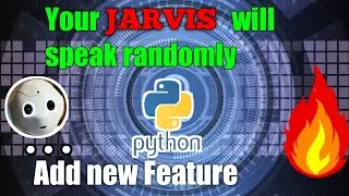 add new features to jarvis | add new features to python assistant| how to make python jarvis