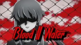 [Nightcore] - Blood // Water (Lyric Video) | By: RSM_Alex