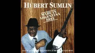 Hubert  Sumlin  - Made in Argentina (Full Album)