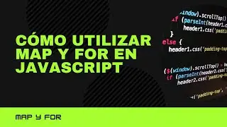 Bucle for y map en javascript
