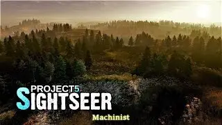 Machinist | Project 5: Sightseer OST