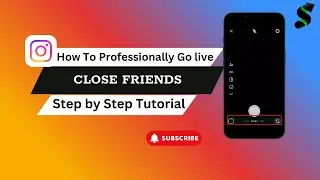 How to Go Live with Your Close Friends on Instagram (2025 Guide) 🎥