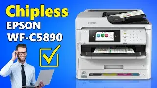 Epson WF-C5890 Chipless Activation – Complete Step-by-Step Guide