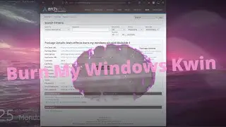 "Kwin Burn My Windows" Arch Linux Window Effects